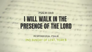 Psalm 115 | Responsorial Psalm for 2nd Sunday of Lent | Year B