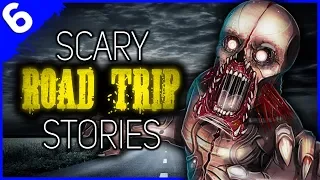 6 REAL Road Trip Horror Stories | Darkness Prevails