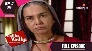 Balika Vadhu | बालिका वधू | Episode 38