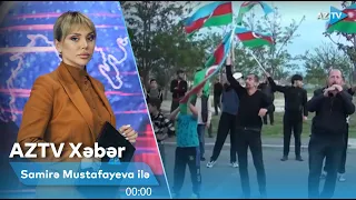 Samirə Mustafayeva ilə AZTV XƏBƏR (00:00) | 20.04.2024