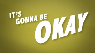 It's Gonna Be Okay (Lyric Video) The Piano Guys