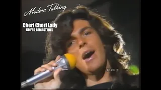 Modern Talking - Cheri Cheri Lady (Riva del Garda, Italy. 27.09.1985) 60 FPS Remastered