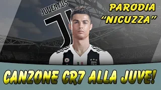 CANZONE CRISTIANO RONALDO ALLA JUVENTUS - PARODIA "NICUZZA" [DEDICA]