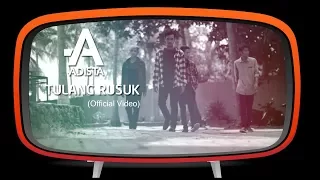 Adista - Tulang Rusuk (Official Music Video)