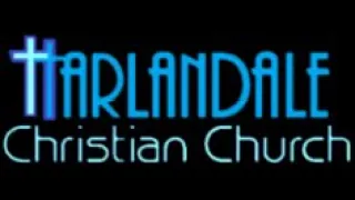 Harlandale Christian Church - I AM the Way, the Truth, and the Life; March 24, 2024