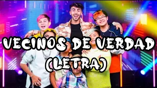 Fede Ft. Vecinos - Vecinos de Verdad (Letra)