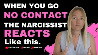 How Narcissists React When You Go No Contact With A Narcissist. (Understanding Narcissism.)