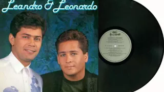 LEANDRO E LEONARDO NÃO OLHE ASSIM