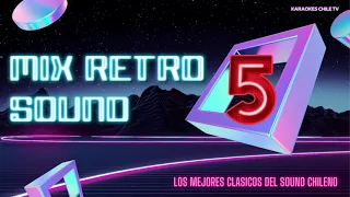 MIX RETRO SOUND 5 - ''Tributo a Paskual'' - Ariel Aqueveque / Karaokes Chile TV