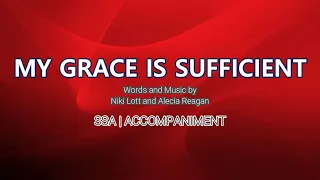 My Grace is Sufficient | SSA | Piano