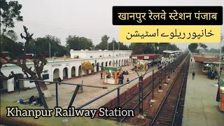 RAILWAY STATION KHANPUR |خانپور ریلوے اسٹیشن| Information about Khanpur Station | Info Railways KPR