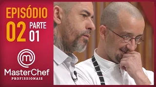 MASTERCHEF PROFISSIONAIS (11/10/2016) | PARTE 1 | EP 2 | TEMP 01