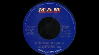 1972_002 - Gilbert O'Sullivan - Alone Again (Naturally) - (45)(3:40