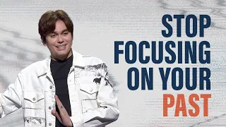 Move On From The Past With This Truth | Joseph Prince Ministries