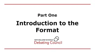 Beginner's Guide To Debating | Part One: Format