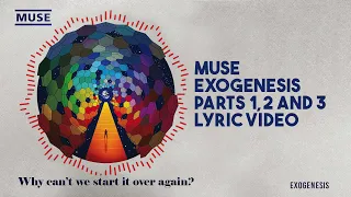 MUSE — Exogenesis Parts 1, 2 and 3 — LYRIC VIDEO