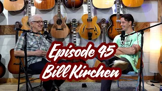 Sam Sessions Episode 45 - Bill Kirchen