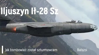 Iljuszyn Ił-28Sz | jak z bombowca zrobić szturmowiec