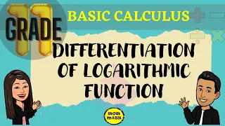 DIFFERENTIATION OF LOGARITHMIC FUNCTION || BASIC CALCULUS