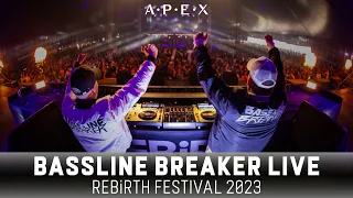 Bassline Breaker LIVE - REBiRTH Festival 2023 [Official LIVE Set]