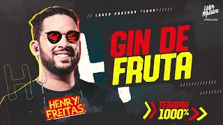 Gin de Fruta - Henry Freitas