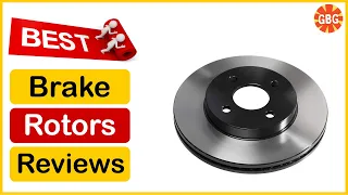 ✅  Best Replacement Brake Rotors In 2023 🏆 Top 5 Tested & Buying Guide