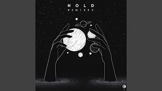 Hold feat. Daniela Andrade (Mr FijiWiji Remix)