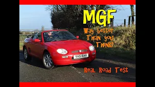 The MGF - Way better than you think - a Real Road Test