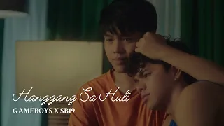 [MV] SB19 - Hanggang Sa Huli | GAMEBOYS 2 OST