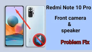 mi note 10 pro front camera not working | redmi note 10 pro speaker not working fix #redminote10pro