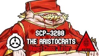 SCP-3288 Aristokratar | Object class keter | humoid / rándýr / æxlun scp