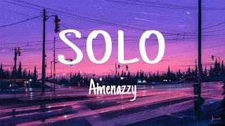 Solo - Amenazzy (Letra-Lyrics)