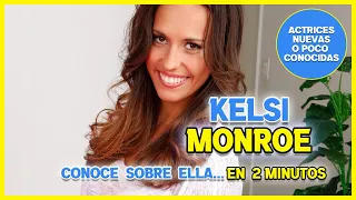 KELSI MONROE -|||- Conócel@ en 2 minutos 😍⭐💓