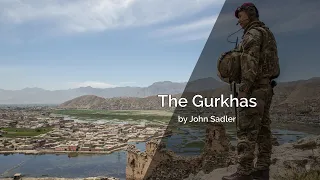 The Gurkhas by John Sadler