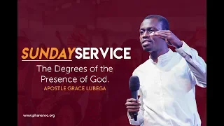 The Degrees Of The Presence Of God | Sermon Preview | Apostle Grace Lubega