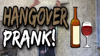 Hangover prank