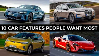 10 car features people want most (and 7 they want least)