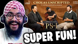 PS - 1 Cholas Unscripted ft.Karthi, Jayam Ravi & Jayaram REACTION