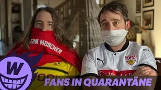 Fans in Quarantäne