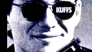 Kuffs (1992) Kill Count