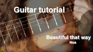 Beautiful that way - La vita è bella (Piovani) - Noa Guitar tutorial