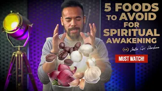 5 Common Foods that Will Affect Your Spiritual Awakening Journey [Try to Avoid!]