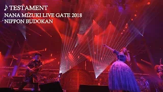 水樹奈々「TESTAMENT」（NANA MIZUKI LIVE GATE 2018）