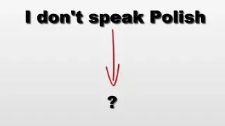 How to say "I don't speak Polish" in Polish