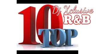 TOP 10 R&B PARTY SONGS ~ DJ XCLUSIVE G2B ~ MJB, Beyonce, Ashanti, Rihanna, Trey Songz & More