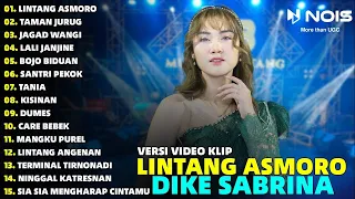 DIKE SABRINA "LINTANG ASMORO - TAMAN JURUG" FULL ALBUM TERBARU 2024 | VIDEO KLIP