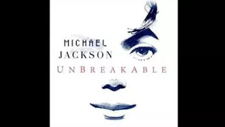 Michael Jackson - Unbreakable (Audio HQ)