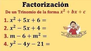 Factorización de un Trinomio de la forma x2+bx+c. Ejercicios sencillos | Video 1 de 2.