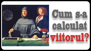 Cum s-a calculat viitorul