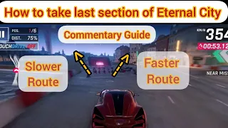 Asphalt 9 - How to take last section of Rome - The Eternal City | Commentary Tutorial